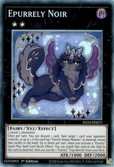 Epurrely Noir - RA04-EN071 - (PCR) Prismatic Collector's Rare - 1st Edition